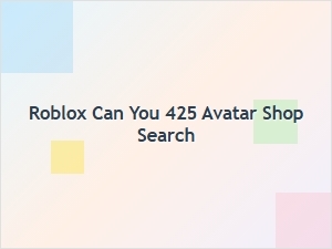 Can You Search the Roblox Avatar Shop for Item 425