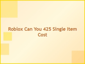 Is There a 425 Robux Cost for a Single Roblox Item?