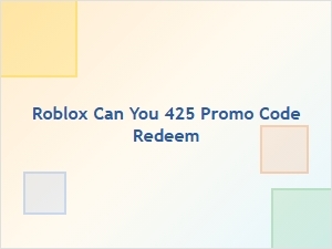 Can You Redeem the Roblox 425 Promo Code?